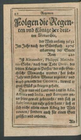 Folgen die Regenten und Könige der dritten Monarchia.