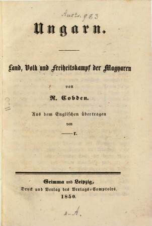 Ungarn : Land, Volk und Freiheitskampf der Magyaren