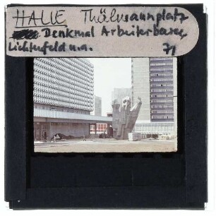 Halle (Saale), Riebeckplatz,Halle (Saale), Monument der Arbeiterbewegung