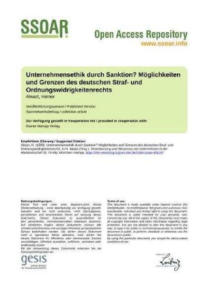 Unternehmensethik durch Sanktion? Möglichkeiten und Grenzen des deutschen Straf- und Ordnungswidrigkeitenrechts