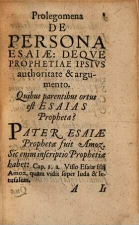 Esaiae Prophetae Vaticinia : In Locos communes Theologicos digesta: & Quaestionibus Methodi illustrata