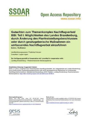 Gutachten zum Themenkomplex Nachtflugverbot/BBI: Teil I: Möglichkeiten des Landes Brandenburg, durch Änderung des Planfeststellungsbeschlusses oder durch gesetzgeberische Maßnahmen ein umfassendes Nachtflugverbot einzuführen