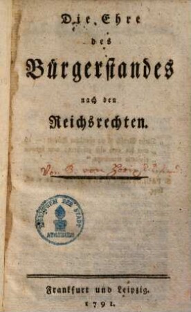 Die Ehre des Bürgerstandes nach den Reichsrechten