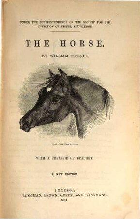 The Horse : With a Treatise of Draught