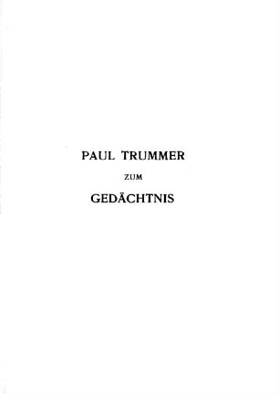 Paul Trummer zum Gedächtnis