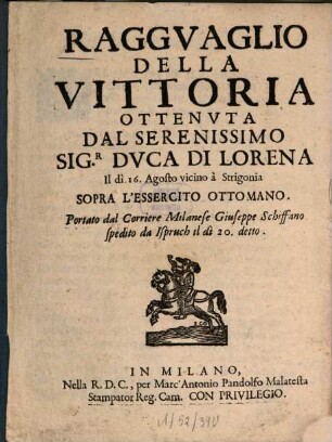 Ragguaglio della vittoria ottenuta dal Serenissimo Sig. Duca di Lorena