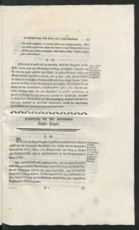 Erörterung der hier eintretenden Rechts - Fragen.