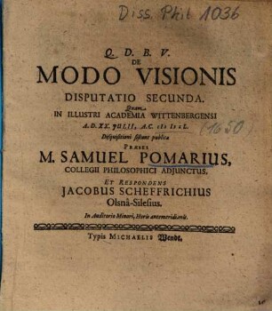 De Modo Visionis Disputatio Secunda