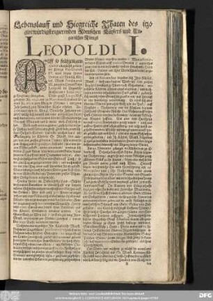 Lebenslauff und Siegreiche Thaten des itzo glorwürdigst regierenden Römischen Käysers und Ungarischen Königs Leopoldi I.