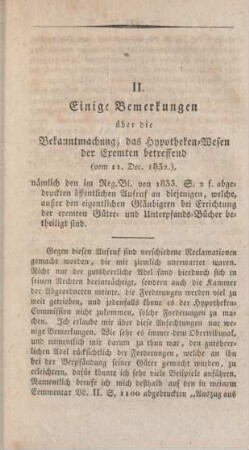 II. Einige Bemerkungen über die Bekanntmachung, das Hypotheken-Wesen der Exemten betreffend (vom 11. Dec. 1832), ...