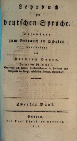 Lehrbuch der deutschen Sprache : besonders zum Gebrauch in Schulen, 2. Johann Ernst Stutz kleinere deutsche Sprachlehre