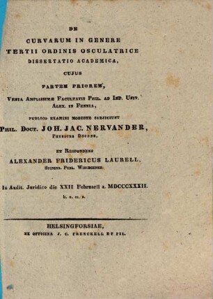 De curvarum in genere tertii ordinis osculatrice dissertatio academica, P. I.