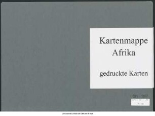 Mittel- und Oberägypten, Nubien von Chartum : 1884-1887 : Kartensammlung