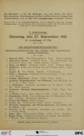 I. Auktionstag: Dienstag, den 27. September 1921, A. vormittags 10 Uhr, Zwangsversteigerung: Wohnungseinrichtung des Herrn Kurt Koetschau Charlottenburg (Nr. 1-218)