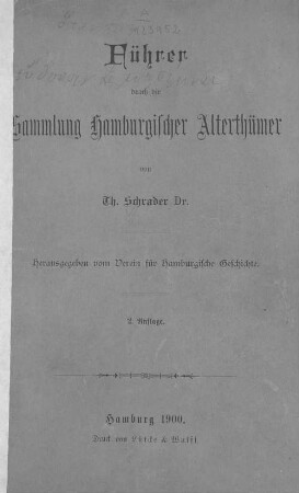 Führer durch die Sammlung Hamburgischer Alterthümer