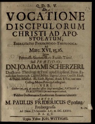 De vocatione discipulorum Christi ad apostolatum exercitatio philologico-theologica, ad Marc. XVI, 15, 16