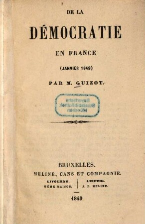 De la démocratie en France : (janvier 1849)
