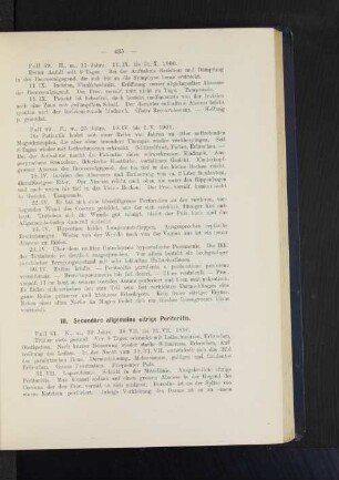III. Secundäre allgemeine eitrige Peritonitis.