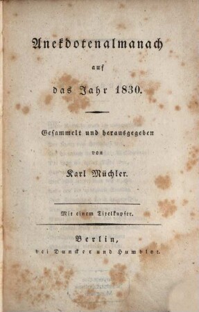 Anekdotenalmanach : auf d. Jahr ..., 1830