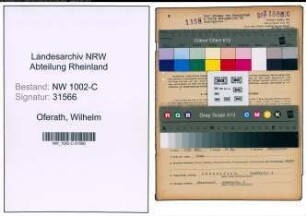 Entnazifizierung Wilhelm Oferath, geb. 18.02.1892 (Kaufmann)