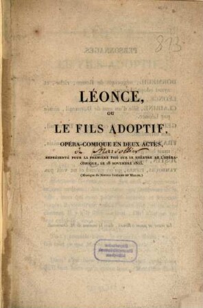 Léonce, ou le fils adoptif : opéra-comique en deux actes