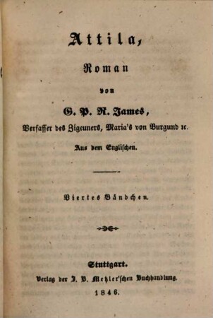G. P. R. James' Romane, 171. Attila ; 4