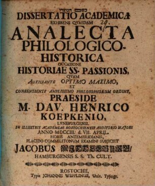 Diss. acad. exhibens quaedam analecta philologico-historica, occasione historiae SS. passionis