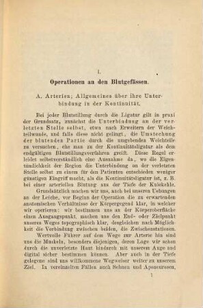 Die typischen Operationen und ihre Übung an der Leiche : Compendium der chirurgischen Operationslehre ; mit besonderer Berücksichtigung der topographischen Anatomie, sowie der Bedürfnissedes praktischen und Feldarztes