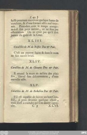XLIV. Caractére de M. de Chaunes Duc & Pair.
