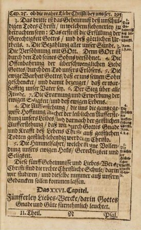 Cap. XXVI. Fünfferley Liebes-Wercke, darin Gottes Gnade und Güte fünehmlich leuchtet