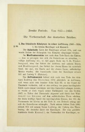 Zweite Periode. Von 843 - 1056. Die Vorherrschaft des deutschen Reiches
