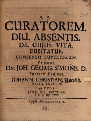 Curator diu absentis de cuius vita dubitatur