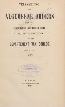 1877: Verzameling der algemeene orders voor het Nederlandsch Oost-Indisch leger
