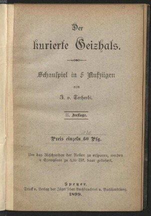 Der kurierte Geizhals : Schauspiel in 5. Aufz.