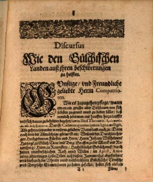 Discurs von dem erbärmlichen vnd Hochbeschwerlichen Zustandt darinn sich anitzo die Fürstenthumb vnd Graffschaften Gülich, Cleve, Berg ... befinden