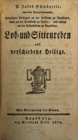 Lob- und Sittenreden auf verschiedene Heilige