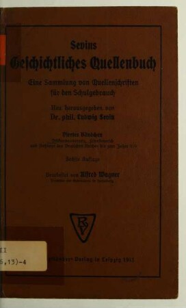 Bd. 4: Völkerwanderung, Frankenreich und Anfänge des Deutschen Reiches : bis zum Jahre 919