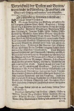 Verzeichnüß der Posten und Botten/ wann solche in Nürnberg/ Frankfurt am Mayn und Leipzig ankommen/ und ablauffen.