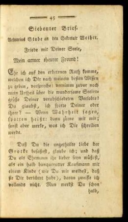 Siebenter Brief. Actuarius Stabe an den Sekretair Weiher.