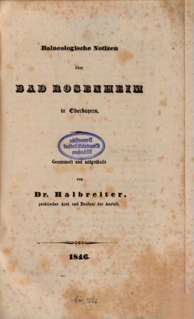 Balneologische Notizen über Bad Rosenheim