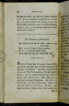 Siebentes Kapitel. Der Mensch darf sich nur sehn, damit er sich nicht brüste, Wie, an der Thorheit Brust gesäugt, [...]