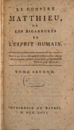 Le Compère Matthieu, Ou Les Bigarrures De L'Esprit Humain, 2