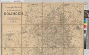 Topographische Karte des Stadt- und Landkreises Solingen. Im Auftrage des Kreisausschusses nach den Generalstabskarten, Katasterkarten und anderen Materialien bearbeitet durch A. Hofacker, Landmesser in Ddf., 1898. Berliner lith. Institut.