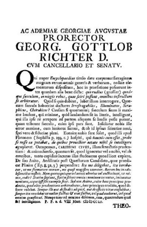 AC ADEMIAE GEORGIAE AVGVSTAE PRORECTOR GEORG. GOTTLOB RICHTER D.CVM CANCELLARIO ET SENATV.