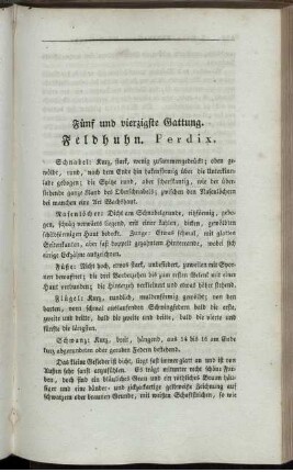 Fünf und vierzigste Gattung. Feldhuhn. Perdix.