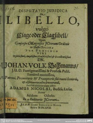 Disputatio Juridica De Libello, vulgo Clage oder Claglibell