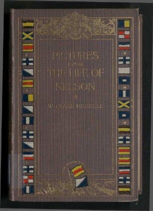 Pictures from the Life of Nelson