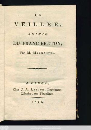 La Veillée, Suivie Du Franc Breton