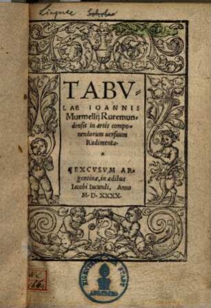 Tabulae Ioannis Murmellii Ruremundensis in artis componendorum versuum rudimenta