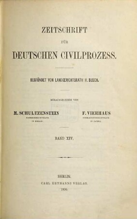 Zeitschrift für deutschen Zivilprozess. 14. 1890